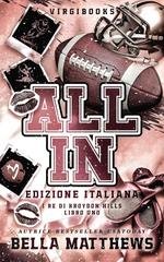 Bella Matthews - I Re di Kroydon Hills Vol. 1. All In (2026)