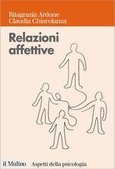 Ritagrazia Ardone, Claudia Chiarolanza - Relazioni affettive (2014)