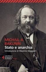 Michail Bakunin - Stato e anarchia (2011)