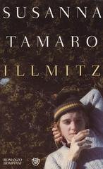 Susanna Tamaro - Illmitz (2014)