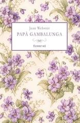 Jean Webster - Papà Gambalunga (2026)