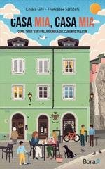 Chiara Gily, Francesca Sarocchi - Casa mia, casa mia (2022)