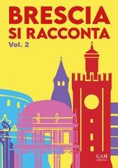 AA.VV. - Brescia si racconta 2 (2026)