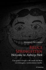 Stefano Pecoraio - Bruce Springsteen. Welcome to Asbury Park (2026)