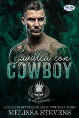 Melissa Stevens - Kings of Destruction Vol. 1. Cavalca con cowboy (2026)