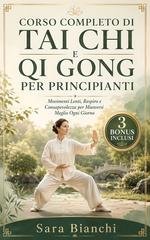 Sara Bianchi - Corso Completo di Tai Chi e Qi Gong per Principianti (2026)