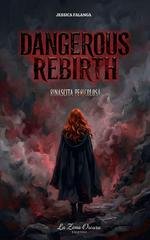 Jessica Falanga - Dangerous Rebirth (2026)