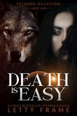 Letty Frame - Seconde Occasioni Vol. 1. Death is Easy (2026)