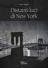 Stefano Agostini - Distanti luci di New York (2026)