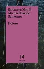 Salvatore Natoli, MichealDavide Semeraro - Dolore (2023)