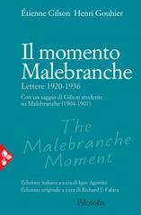 Étienne Gilson, Henri Gouhier - Il momento Malebranche (2021)
