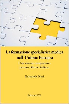Emanuele Neri - La formazione specialistica medica nell'Unione Europea (2026)