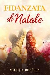 Mónica Benítez - Fidanzata di Natale (2026)
