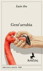 Lucio Aru - Gent'arrubia (2026)