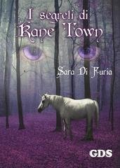 Sara Di Furia - I segreti di Kane Town (2015)