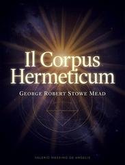 George Robert - Il Corpus Hermeticum (2026)