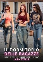 Lara Steele - Il Dormitorio delle Ragazze (2026)
