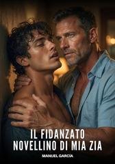 Manuel García - Il Fidanzato Novellino di Mia Zia (2026)