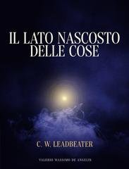 C. W. Leadbeater - Il lato nascosto delle cose (2026)