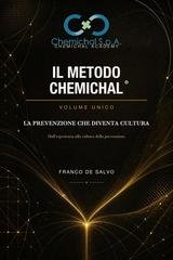 Franco De Salvo - Il metodo Chemichal®. La prevenzione che diventa cultura (2026)