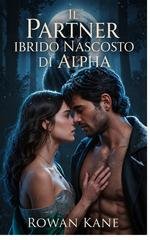 Rowan Kane - Il partner ibrido nascosto di Alpha (2026)