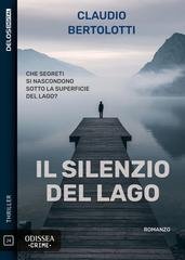 Claudio Bertolotti - Il silenzio del lago (2026)