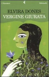 Elvira Dones - Vergine giurata (2007)