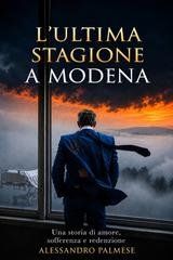 Alessandro Palmese - L’ultima stagione a Modena (2026)