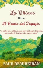Emir Demirkıran - La Chiave. Il Canto del Tapajós (2026