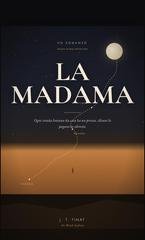 Josiah Timothy Tinat - La Madama (2026)