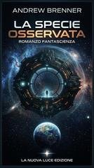 Andrew Brenner - X-Files Vol. 2. La specie osservata (2026)