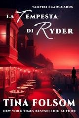 Tina Folsom - Ibridi Scanguards Vol. 1. La Tempesta di Ryder (2026)