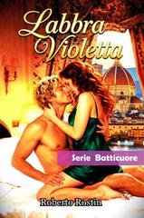 Roberto Rostin - Labbra Violetta (2026)