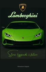 Vibrazioni Digitali - Lamborghini. Storia, leggenda e futuro (2026)