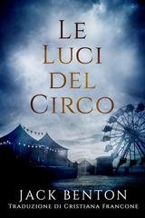 Jack Benton - I misteri di Slim Hardy Vol. 8. Le Luci del Circo (2026