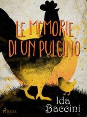 Ida Baccini - Le memorie di un pulcino (2022)