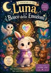 Jasmine Luna - Luna e il Bosco delle Emozioni (2026)