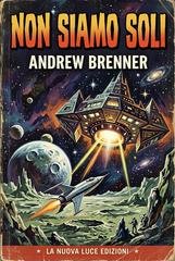 Andrew Brenner - X-Files Vol. 1. Non siamo soli (2026)