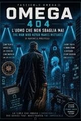 Raffaele Piscitelli - OMEGA 404 Vol. 6. L'Uomo che non sbaglia mai (2026)