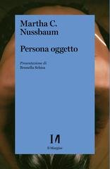 Martha Nussbaum - Persona oggetto (2022)