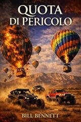 Bill Bennett - Quota di pericolo (2026)