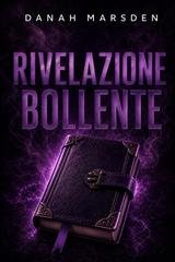 Danah Marsden - Rivelazione bollente (2026)