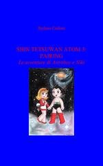 Stefano Carloni - Astroboy Fanfiction Vol. 2. Shin Tetsuwan Atom 3: Pairing (2026)
