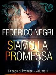 Federico Negri - Promise Vol. 1. Siamo la promessa (2014)