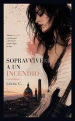 Linda G. - Sopravvivere a un incendio (2026)