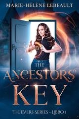 Marie-Hélène Lebeault - The Evers Series Vol. 1. The Ancestors' Key (2026)