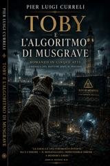 Pier Luigi Curreli - Toby e l'Algoritmo di Musgrave (2026)