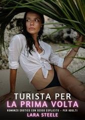 Lara Steele - Turista per la Prima Volta (2026)