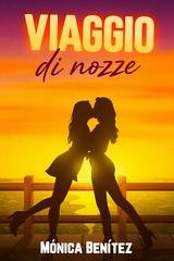 Mónica Benítez - Viaggio di nozze (2026)