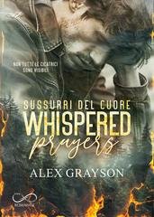 Alex Grayson - Whispered Prayers. Sussurri del cuore (2026)